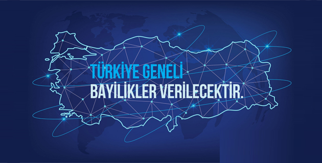 Türkiye Geneli Satış Bayilikleri verilecektir